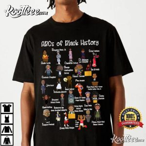 ABCs Of Black History Month Original T-Shirt ABCs Of Black History Month Original T-Shirt