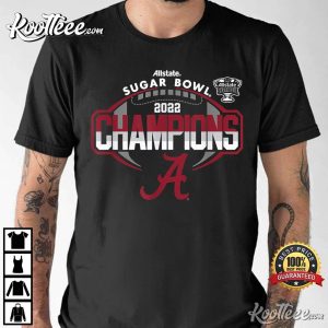 Alabama Crimson Tide 2022 Sugar Bowl Champs Football T-Shirt Alabama Crimson Tide 2022 Sugar Bowl Champs Football T-Shirt