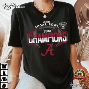 Alabama Crimson Tide 2022 Sugar Bowl Champs Football T Shirt 3