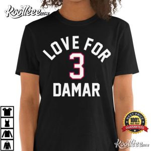 All Love For 3 Damar Hamlin T Shirt 3