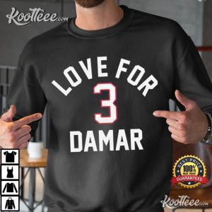 All Love For 3 Damar Hamlin T Shirt 4