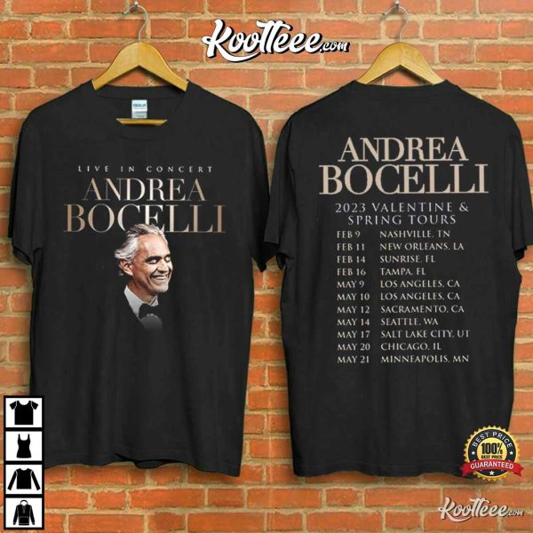 Andrea Bocelli 2023 Valentine And Spring Tour Dates T-Shirt
