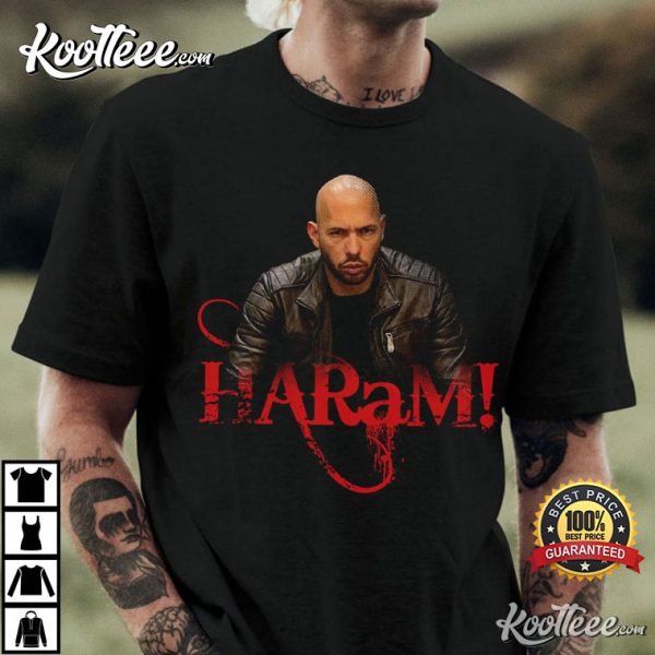 Andrew Tate Haram Top G Funny Islamic T-Shirt