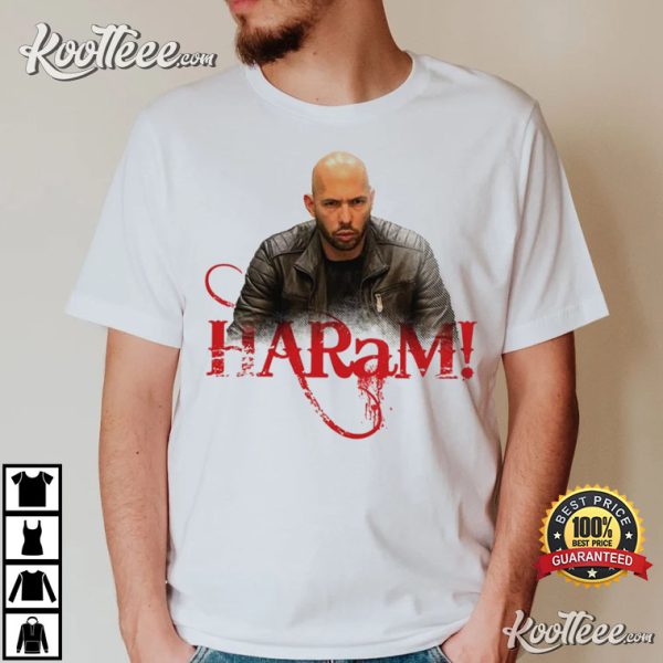 Andrew Tate Haram Top G Funny Islamic T-Shirt