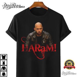 Andrew Tate Haram Top G Funny Islamic T Shirt 4