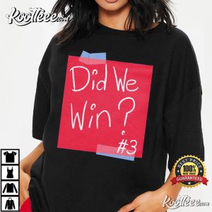 Damar Hamlin Did We Win T Shirt 2