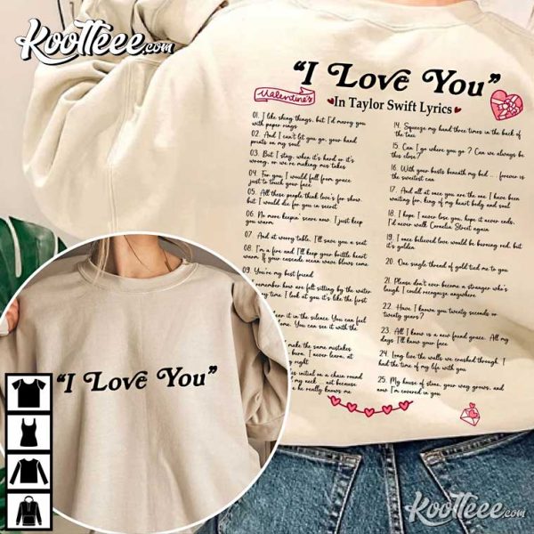 Different Ways To Say I Love You In Lyrics T-Shirt