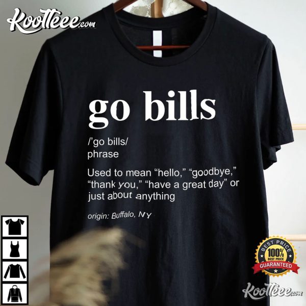 Go Bills Buffalo Bills Football T-Shirt