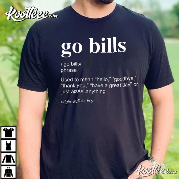 Go Bills Buffalo Bills Football T-Shirt