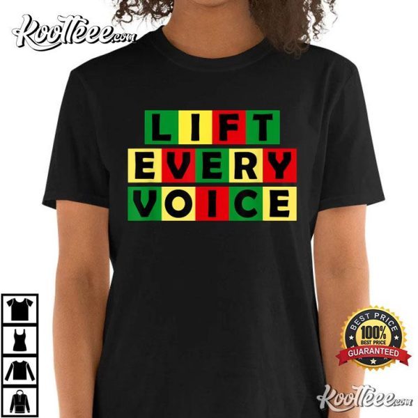 Lift Every Voice Black National Anthem Black Pride History T-Shirt