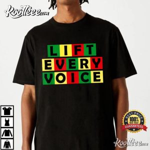 Lift Every Voice Black National Anthem Black Pride History T-Shirt