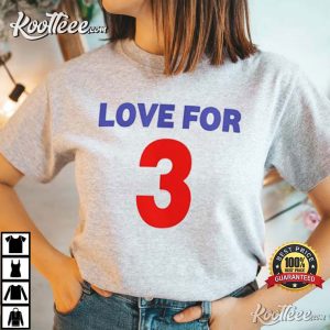 Love For 3 Pray For Damar Hamlin T-Shirt Love For 3 Pray For Damar Hamlin T Shirt 3