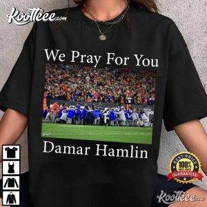 Pray For Damar Hamlin Buffalo Bills Bill Mafia T-Shirt Pray For Damar Hamlin Buffalo Bills Bill Mafia T Shirt 1