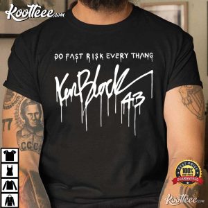 RIP Ken Block 43 In Loving Memories T Shirt 1