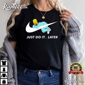 The Simpsons Just Do It Later T-Shirt The Simpsons Just Do It Later T Shirt 2