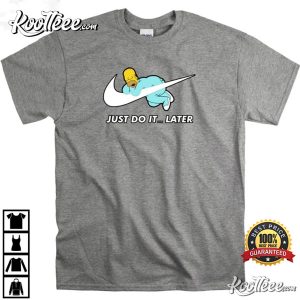The Simpsons Just Do It Later T-Shirt The Simpsons Just Do It Later T Shirt 4
