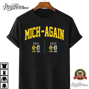 Valiant University Of Michigan Football Mich-Again T-Shirt Valiant University Of Michigan Football Mich Again T Shirt 2