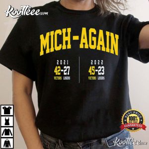 Valiant University Of Michigan Football Mich-Again T-Shirt Valiant University Of Michigan Football Mich Again T Shirt 3